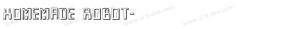 Homemade Robot字体转换